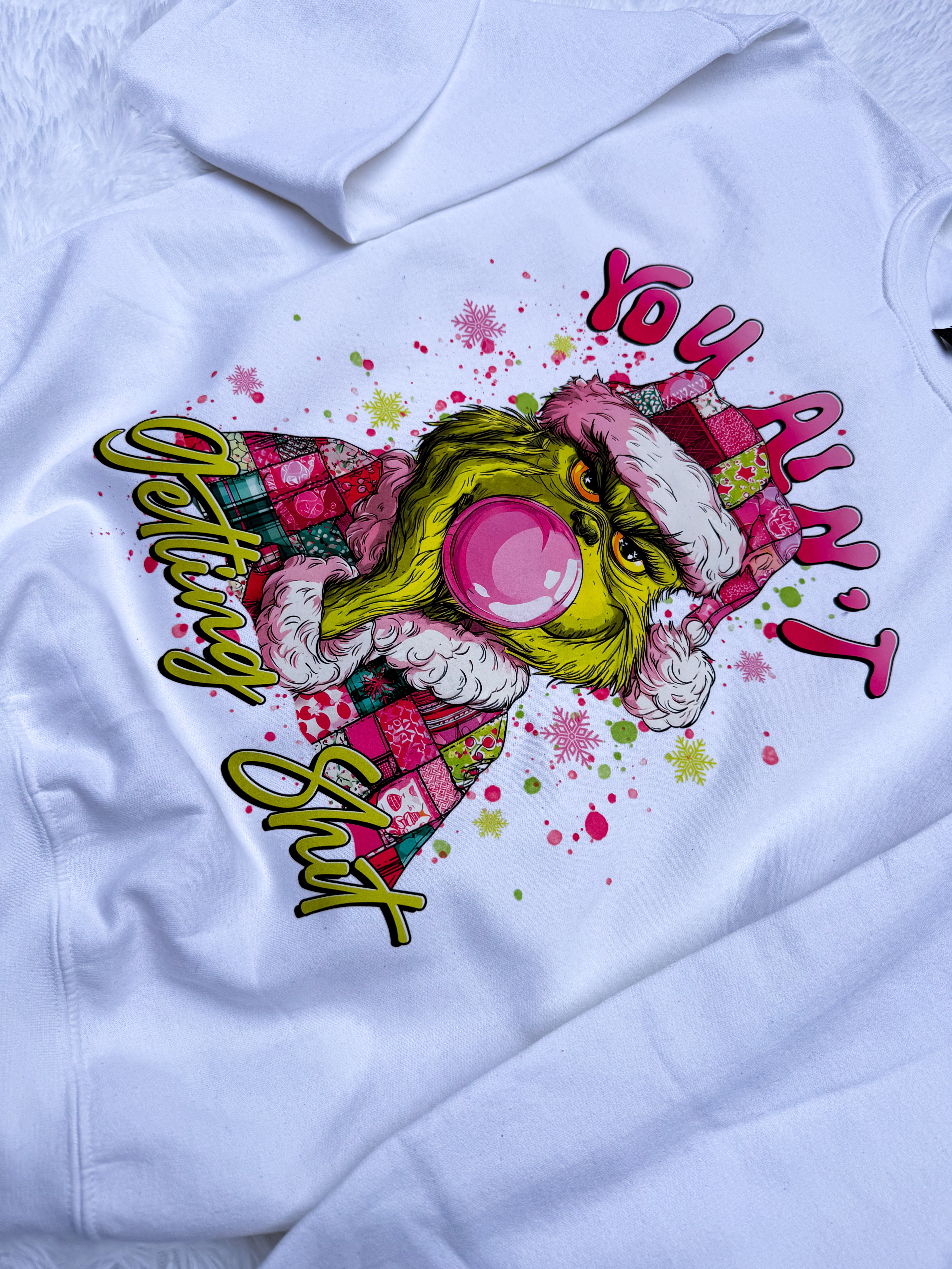 You Ain’t Getting Shit