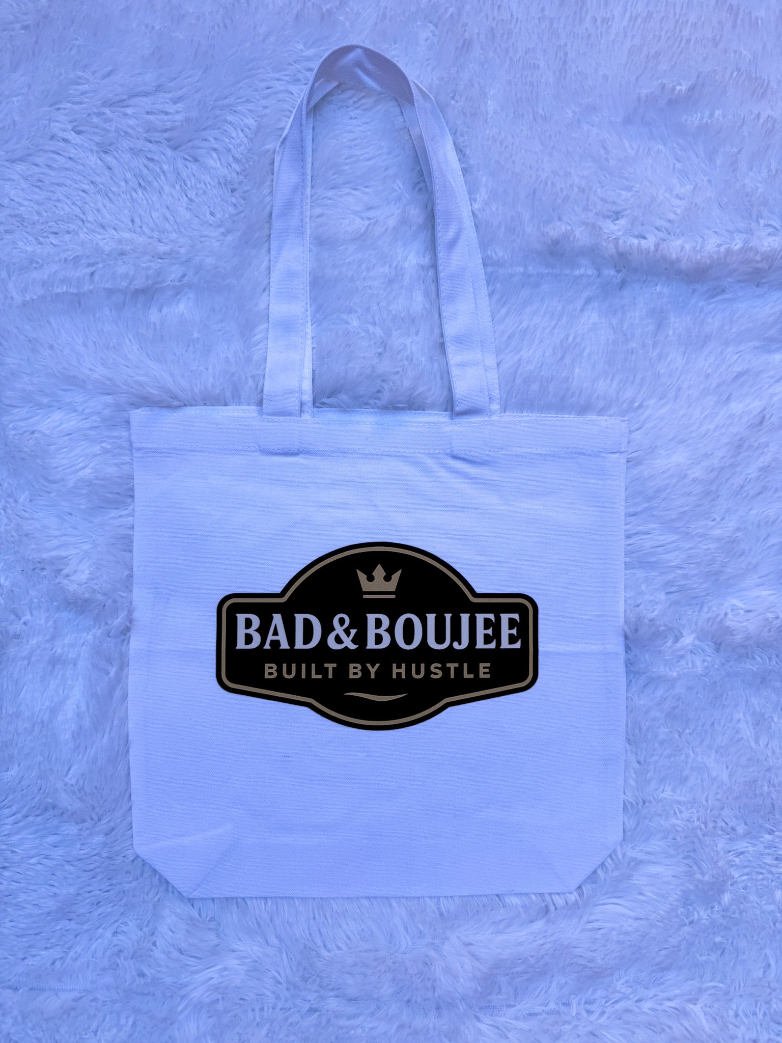 Bad & Boujee - Built By Hustle Tote